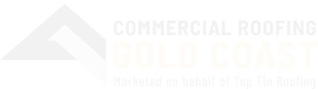 Commercial Roofing Gold Coast